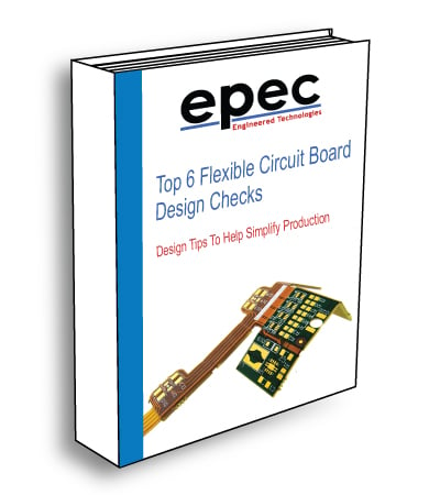 Top 6 Flexible Circuit Board Design Checks - Ebook