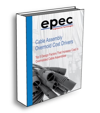 Top 5 Design Factors That Increase Cost in Overmolded Cable Assemblies - Ebook